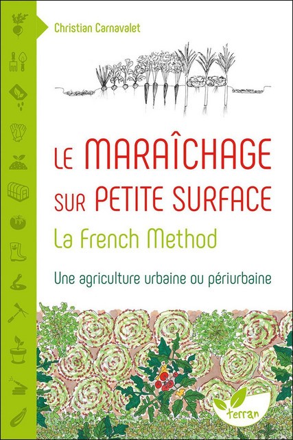 El cultivo de hortalizas en pequeñas superficies: el Método Francés