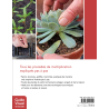 Multiplier toutes les plantes Semis, bouturage, greffe, marcottage, division