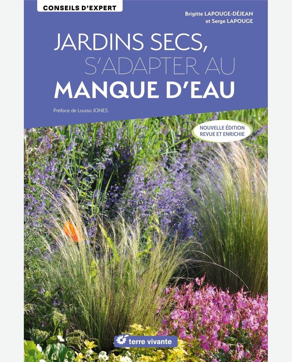 Jardins secs, s'adapter au manque d'eau