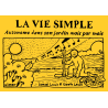 La vie simple - Autonome dans son jardin mois par mois