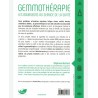 Gemmothérapie Les bourgeons au service de la santé - Guide pratique et familial