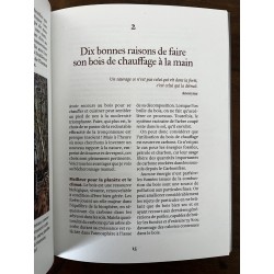 Producir la leña para la calefacción sin utilizar petróleo.